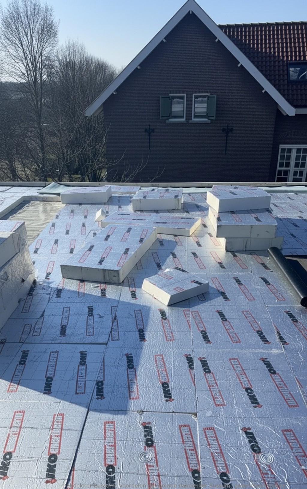 Voordelen Dakisolatie Dakdekker Bussum
